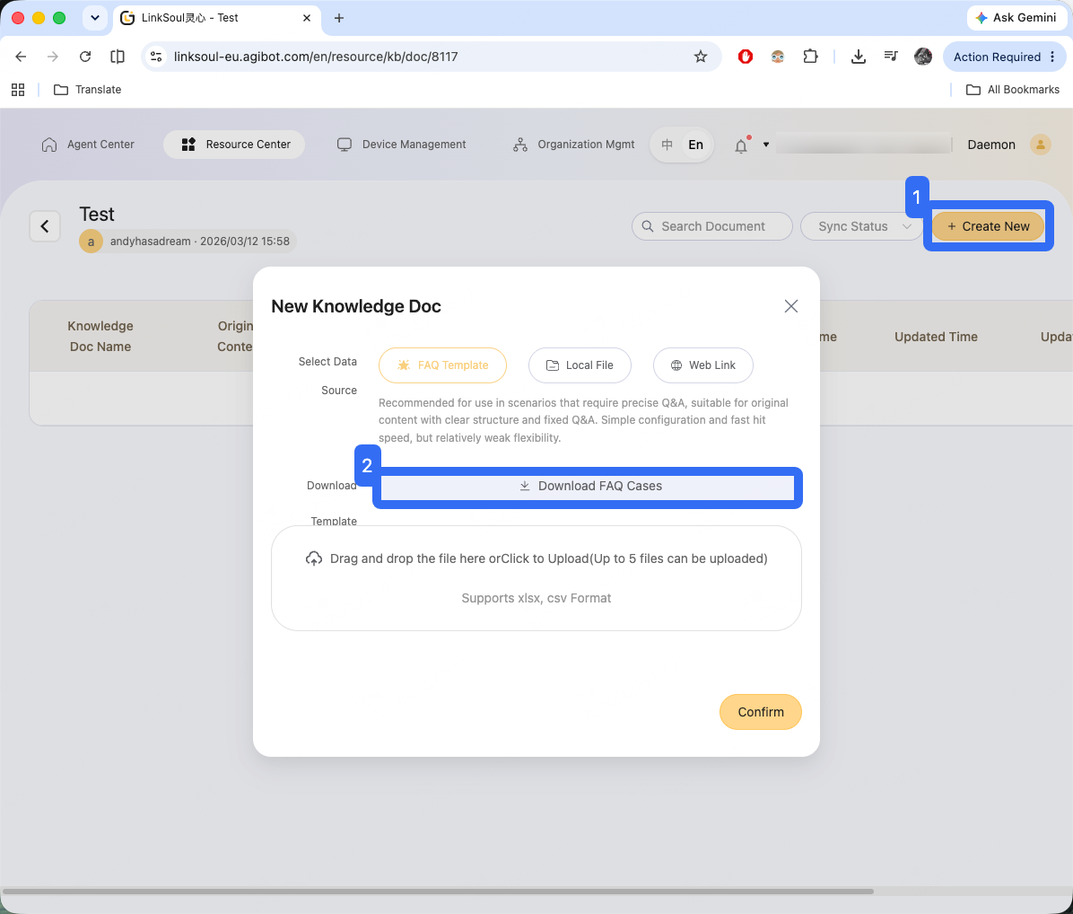 You can download the FAQ cases and fill your Q&A in, then Confirm to create this Knowledge base.